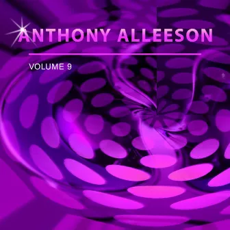 Anthony Alleeson, Vol. 9 by Anthony Alleeson