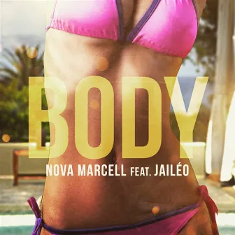 Body by Nova Marcell