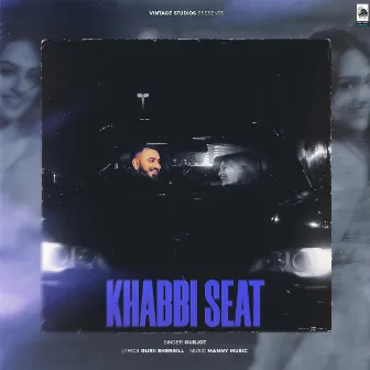 Khabbi Seat by Gurii Shergill