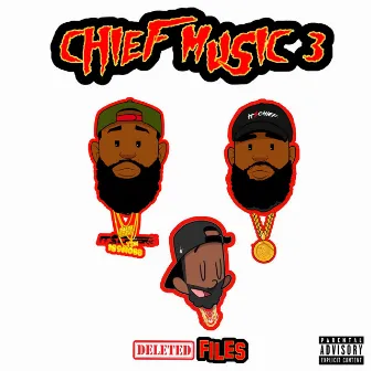 Chief Music 3: DELETED FILES by ItsChief