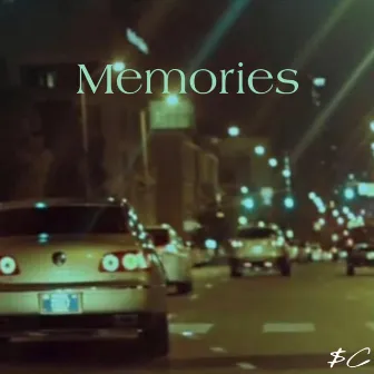 Memories by Money C