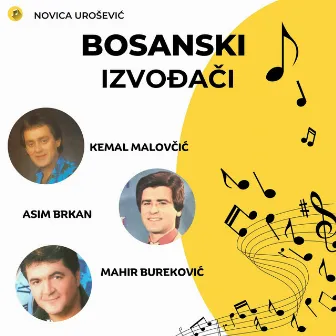 Bosanski Izvođači by Asim Brkan