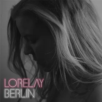 Berlin by Lorelay