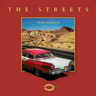 The Streets by Odie Maddox