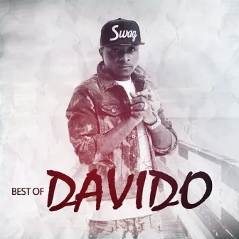 Best Of Davido by Davido