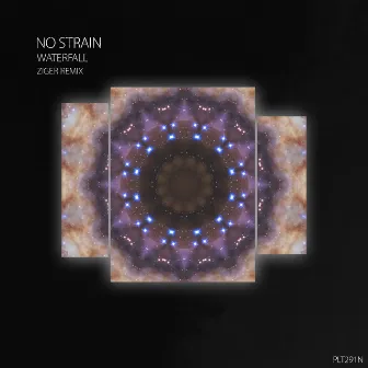 Waterfall (Ziger Remix) by No StraiN