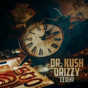 13 Uhr by Drizzy