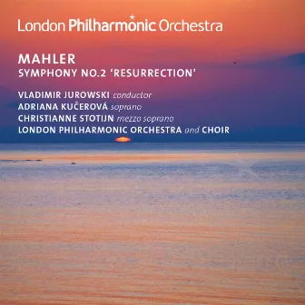 Mahler: Symphony No. 2 by Adriana Kučerová