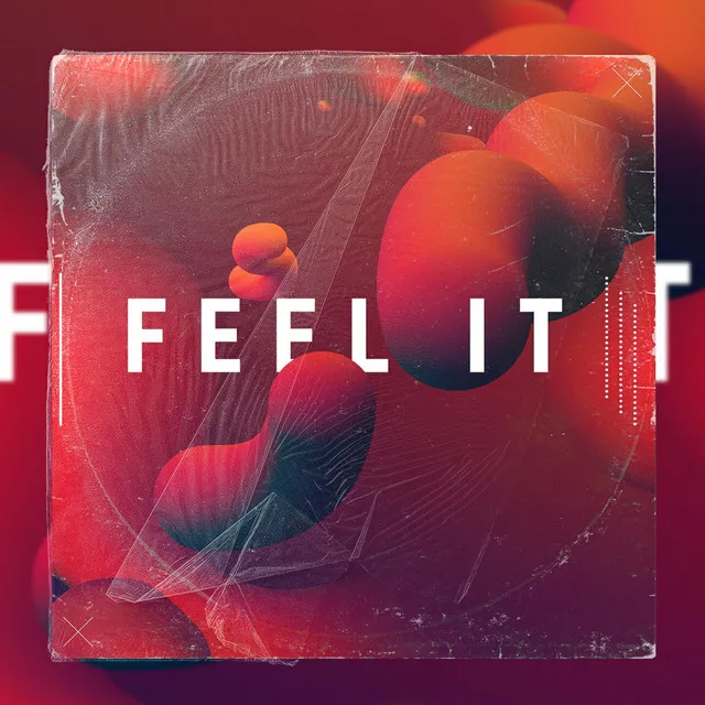 Feel It