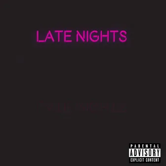 Late Nights by J French