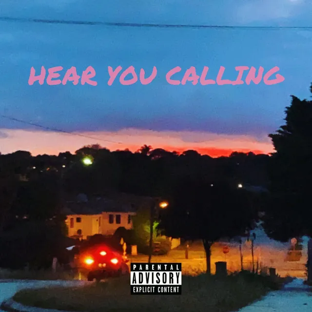 Hear You Calling