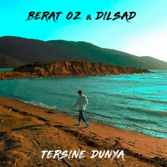 Tersine Dunya by Dilsad