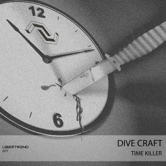 Time Killer by Dive Craft