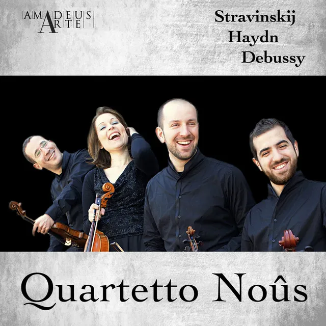 Stravinsky, Haydn, Debussy: Quartetto Noûs