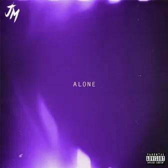 Alone by Jxmmy Martinez