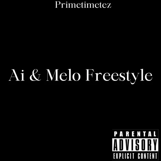 Ai & Melo Freestyle