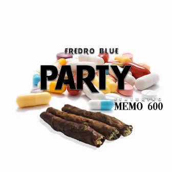 Party by Fredro Blue