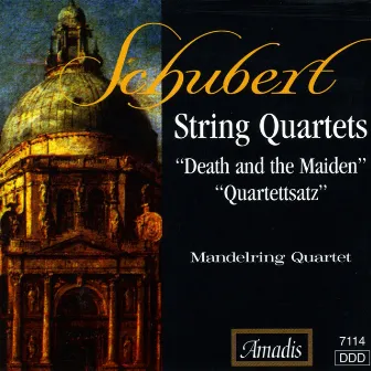 Schubert: String Quartets Nos. 12, 