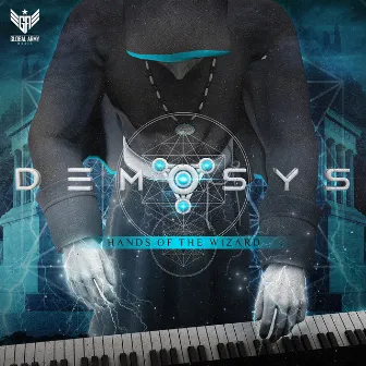 Hands Of The Wizard by Demosys