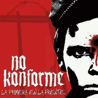 La Primera en la Frente by No Konforme