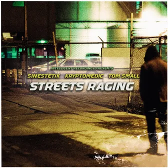 Streets Raging by Tom Small