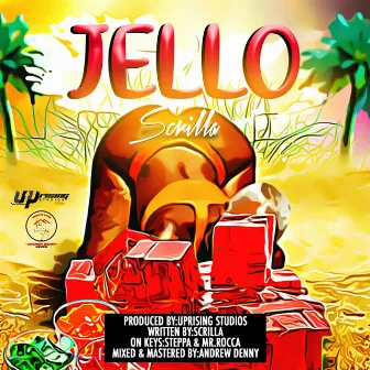 Jello by Scrilla