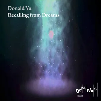 Recalling from Dreams by Man-Ching 