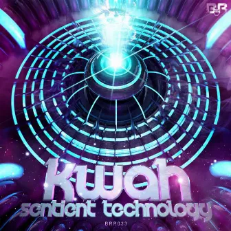 Sentient Technology by Kwah