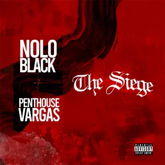 The Siege by Nolo Black