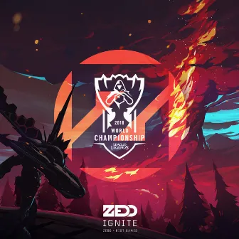 Ignite (2016 League Of Legends World Championship) by Zedd