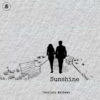 Sunshine by Tannison Mathews