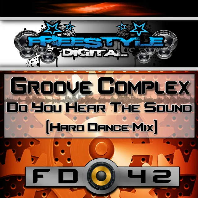 Do You Hear The Sound - Hard Dance Mix