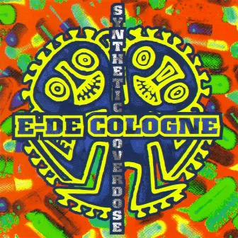 Synthetic Overdose by E-de-Cologne