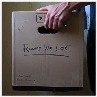 Rooms We Lost by Rubin Henkel