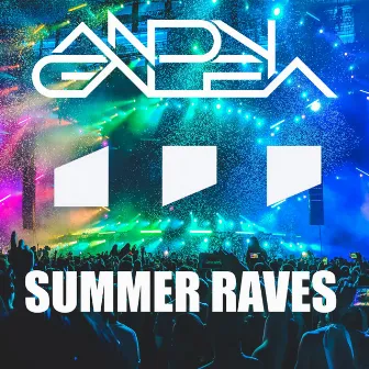 Summer Raves by Andy Galea