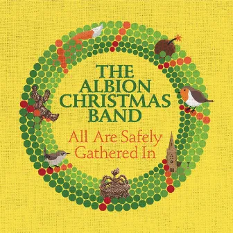 All Are Safely Gathered In by Albion Christmas Band