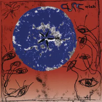 Wish by The Cure