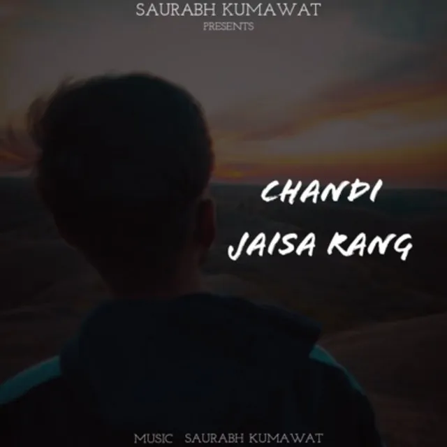 Chandi Jaisa Rang