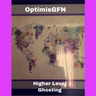 Higher Level Ghosting by OptimisGFN