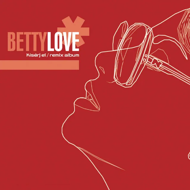 Betty Love Megamix - Nagyember "Sound On Sound" Version