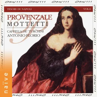 Provenzale motetti: Tesori di Napoli, Vol. 6 by Giuseppe De Vittorio