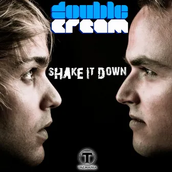 Shake It Down - Single by Double Cream