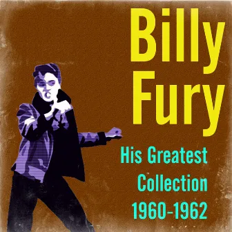 His Greatest Collection 1960-1962 by Billy Fury