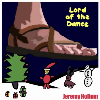 Lord of The Dance by Jeremy Holtom