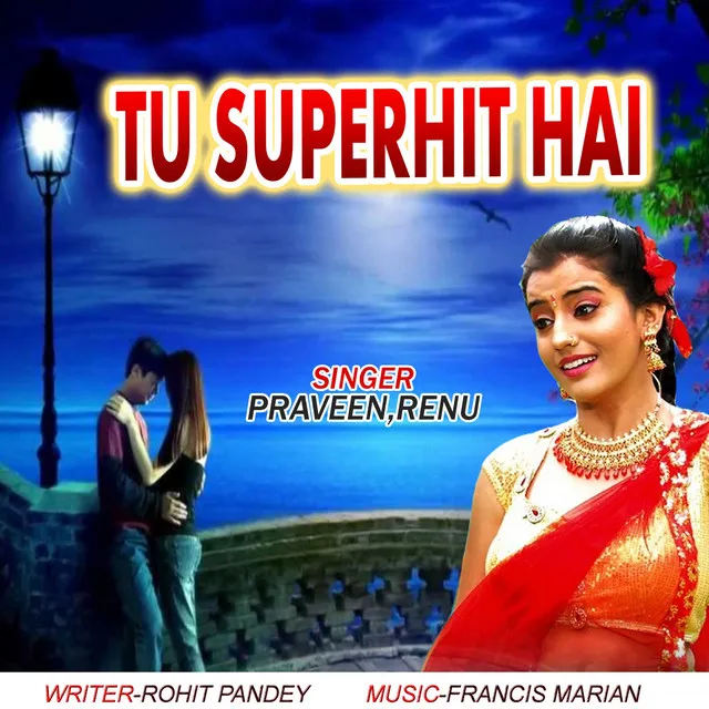 Tu Superhit Hai