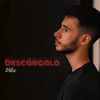 Descárgala by Vilce