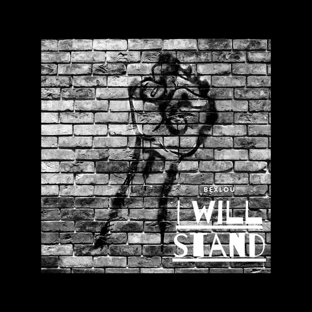 I Will Stand