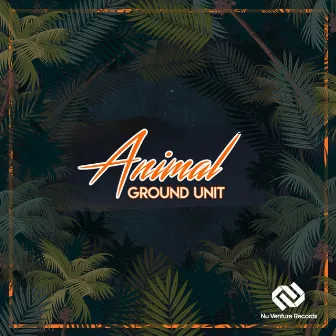 Animal EP by Ground Unit