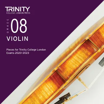 Grade 8 Violin Pieces for Trinity College London Exams 2020-2023 by Ofer Falk