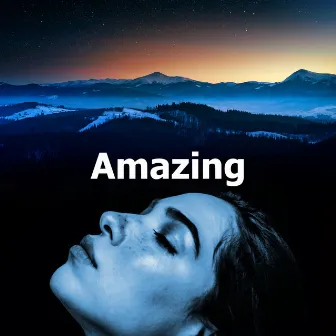 Amazing by Amazing